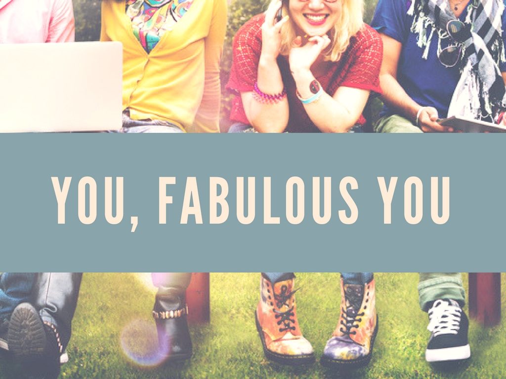 You, Fabulous You